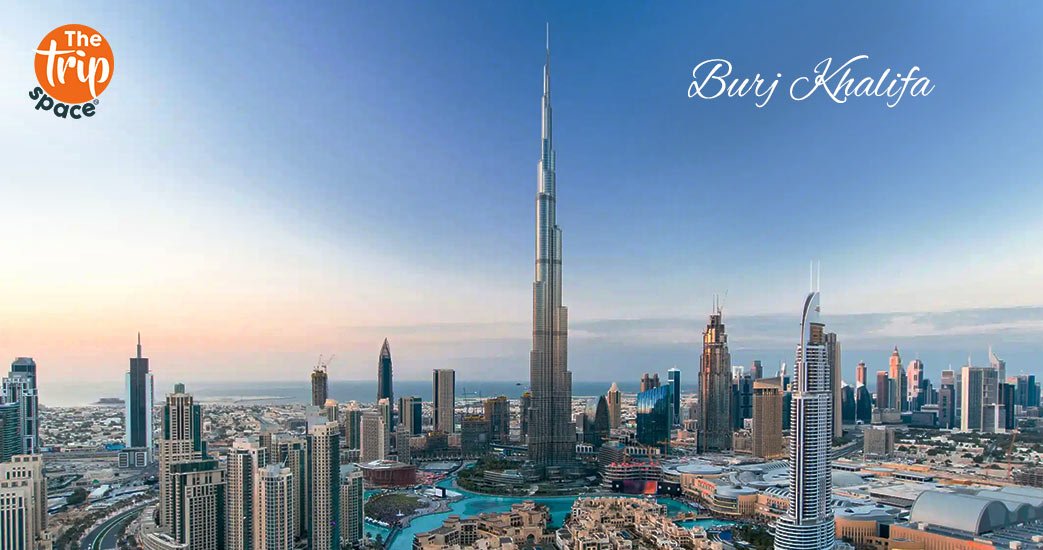 Thetripspace-travel-agency-uae-burj-khalifa.jpg
